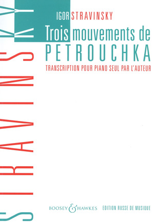 Igor Strawinsky - 3 Movements from Pétrouchka