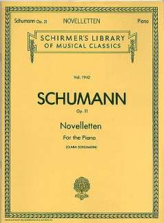 Robert Schumann y otros. - Novelettes, Op. 21
