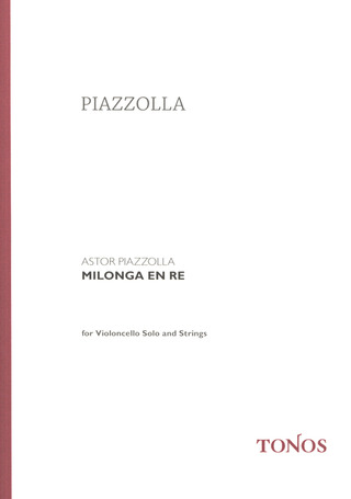Astor Piazzolla: Milonga en re
