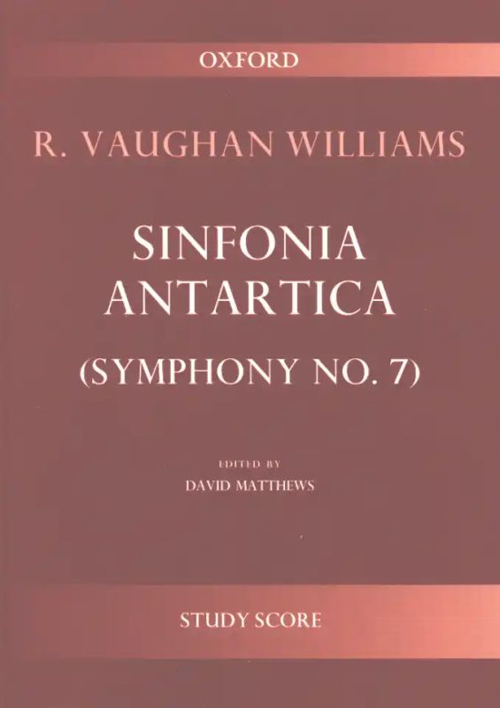 Ralph Vaughan Williams - Sinfonia Antartica (Symphony No. 7)