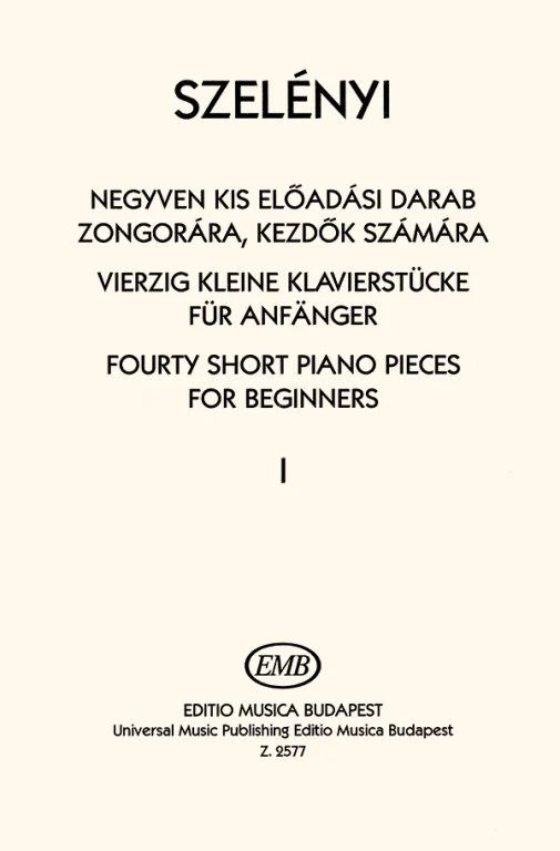 István Szelényi - Forty Short Piano Pieces 1