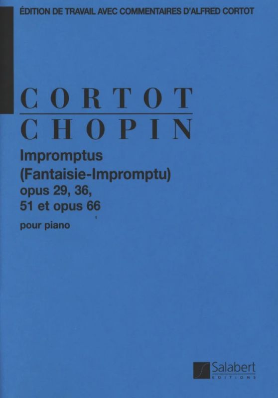 Frédéric Chopinet al. - Four Impromptus