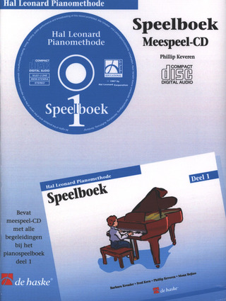 Philip Keveren et al. - Hal Leonard Pianomethode – Speelboek 1