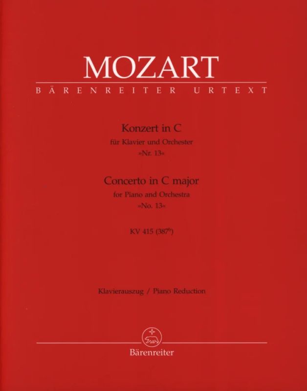 Wolfgang Amadeus Mozart - Konzert Nr. 13 C-Dur KV 415 (387b)