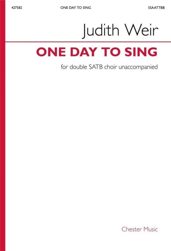 Judith Weir - One Day To Sing