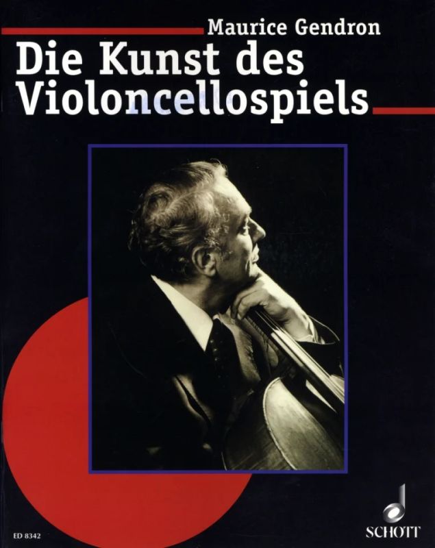 Maurice Gendron - Die Kunst des Violoncellospiels