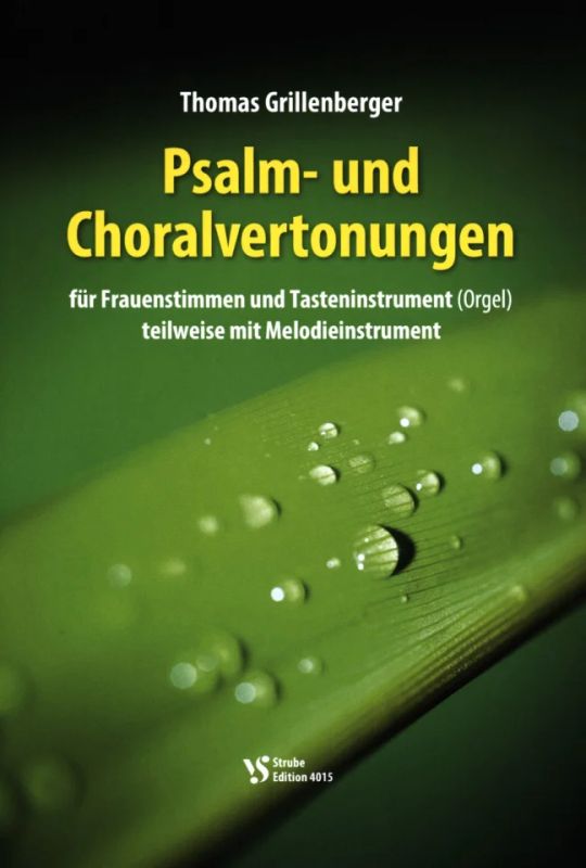 Thomas Grillenberger - Psalm und Choralvertonungen