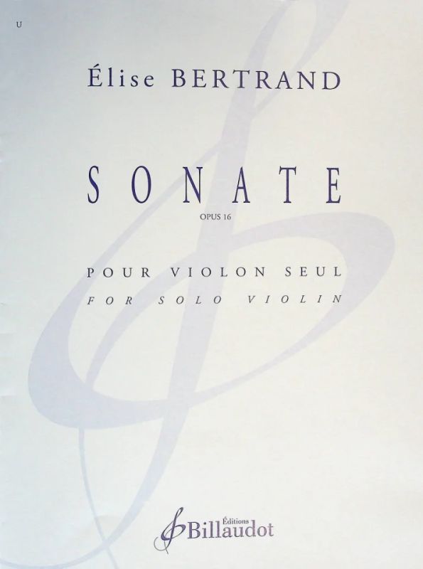 Elise Bertrand - Sonate Op. 16