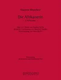 Giacomo Meyerbeer - Die Afrikanerin – L’Africaine