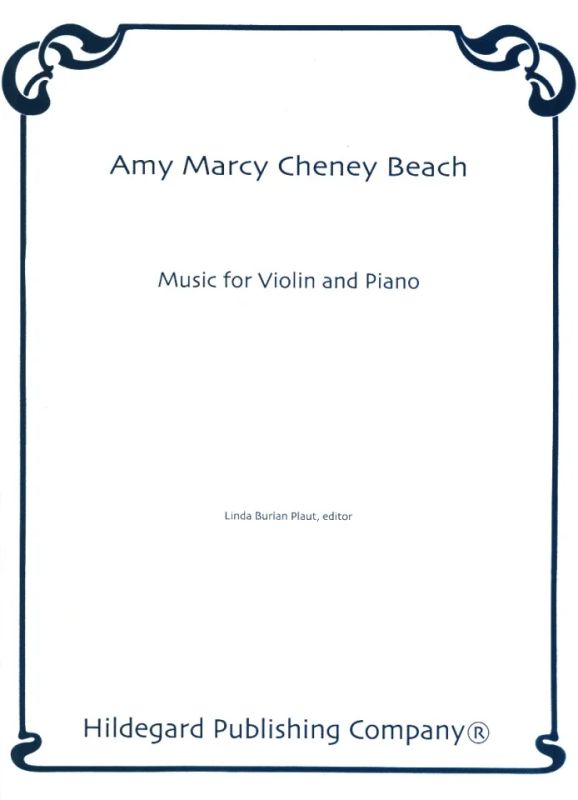 Amy Beach - Music for Violin