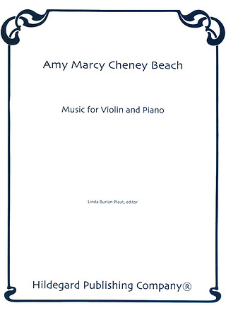 Amy Beach - Music for Violin