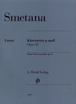 Bedřich Smetana: Bedrich Smetana: Piano Trio G Minor Op. 15