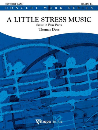 Thomas Doss - A Little Stress Music