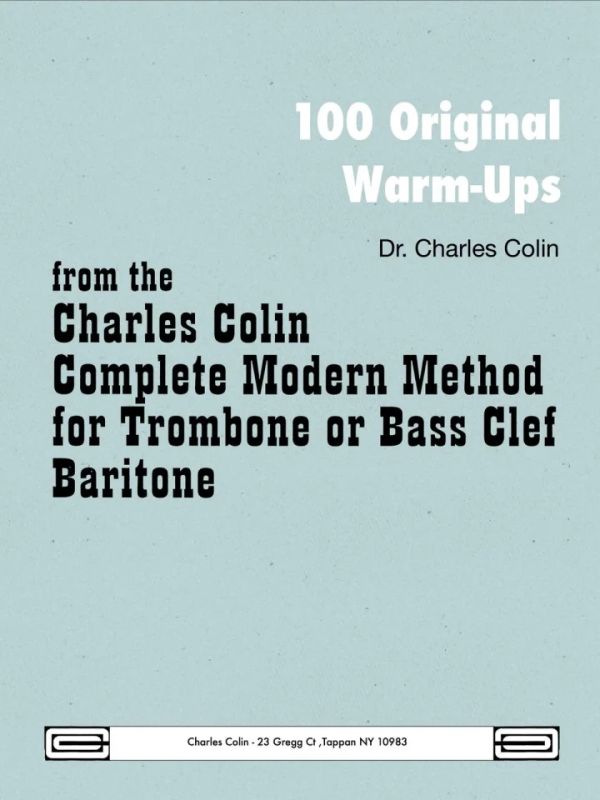 Charles Colin - 100 Original Warm-Ups