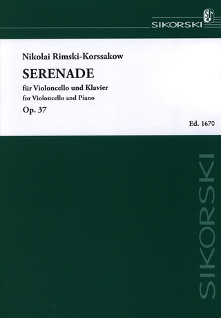 Nikolai Rimski-Korsakow - Serenade für Violoncello und Klavier op. 37