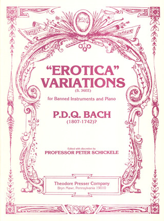 P.D.Q. Bach: "Erotica" Variationen