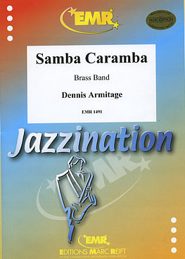 Dennis Armitage - Samba Caramba