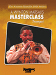 Wynton Marsalis - Master Class-Trumpet DVD