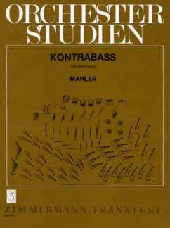 Gustav Mahler: Orchesterstudien Kontrabaß/Double-Bass