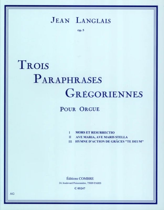 Jean Langlais - 3 Paraphrases Gregoriennes Op 5 Complete