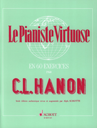 Charles-Louis Hanon: Le Pianiste Virtuose