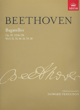Ludwig van Beethovenet al. - Bagatelles For Piano
