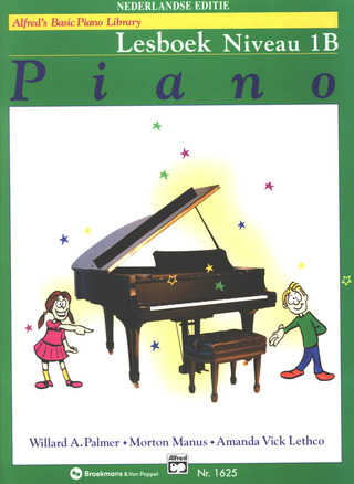 Amanda Vick Lethco et al. - Alfred's Basic Piano Library – Lesboek Niveau 1B