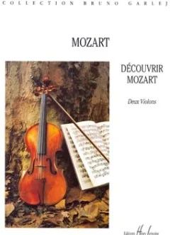 Wolfgang Amadeus Mozart - Découvrir Mozart (0)