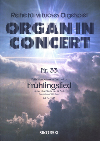 Felix Mendelssohn Bartholdy - Frühlingslied für elektronische Orgel op. 62/6