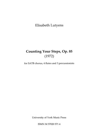 Elisabeth Lutyens - Counting Your Steps Op.85