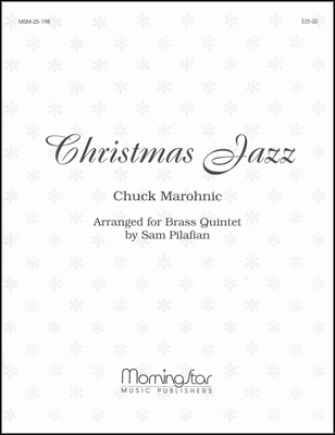 Sam Pilafianm fl. - Christmas Jazz for Brass Quintet, Set 1