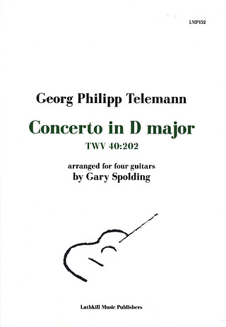 Georg Philipp Telemann: Concerto in D Major TWV 40:202