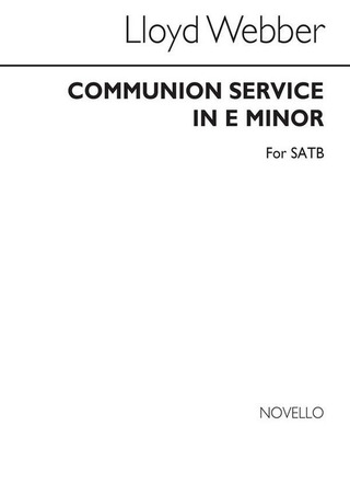 Andrew Lloyd Webber - Communion Service In E Minor