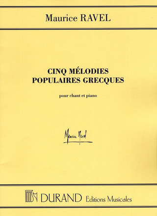 Maurice Ravel - 5 Melodies Populaires Grecques