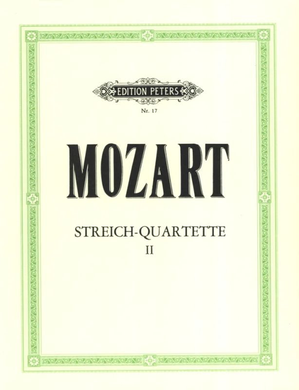 Wolfgang Amadeus Mozart - Streichquartette, Band 2