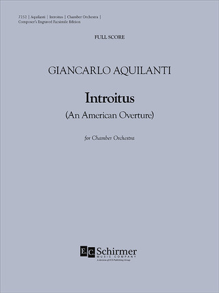 Giancarlo Aquilanti - Introitus (An American Overture)