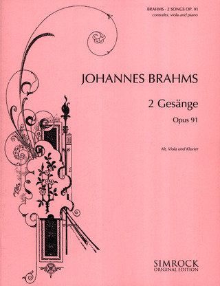 Johannes Brahms - 2 Gesänge op. 91