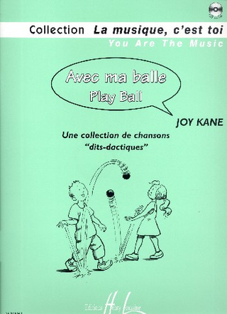 Joy Kane - Avec ma balle - Play ball