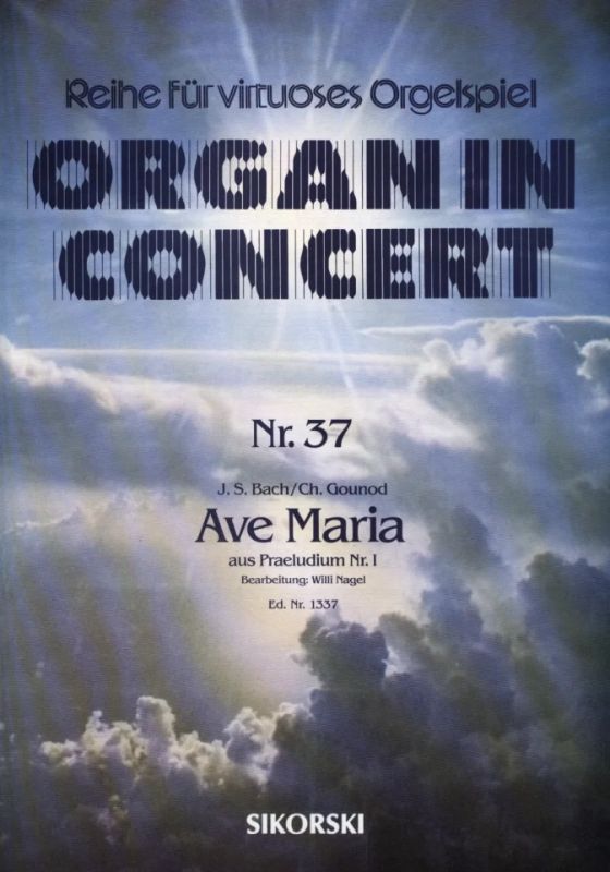 Charles Gounod - Ave Maria aus Präludium Nr. 1 für elektronische Orgel