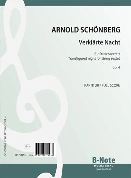 Arnold Schönberg - Verklärte Nacht für Streichsextett op.4 (Partitur)