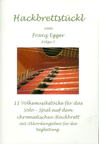 Franz Egger - Hackbrettstückl 3