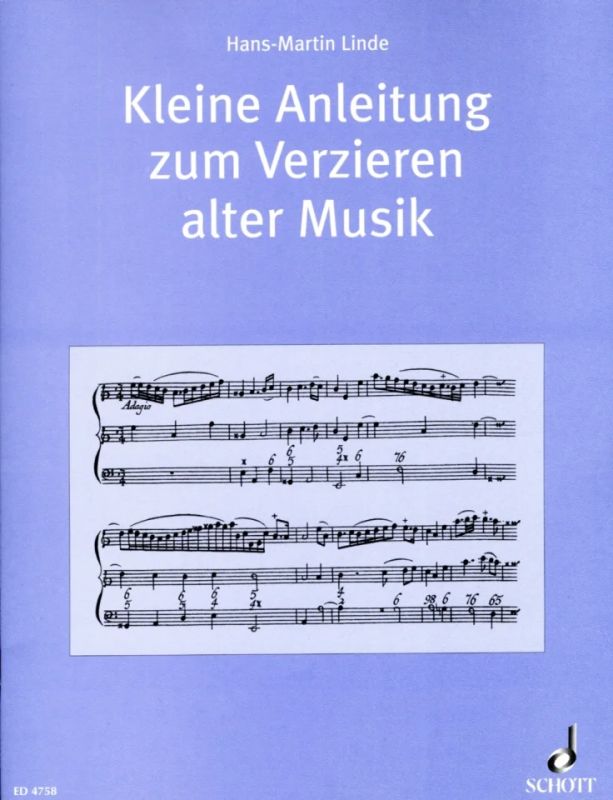 Hans-Martin Linde - Kleine Anleitung zum Verzieren alter Musik