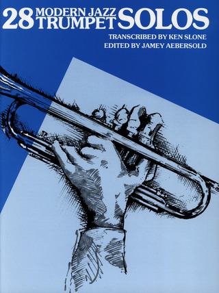 Jamey Aebersold - 28 Modern Jazz Trumpet Solos 1