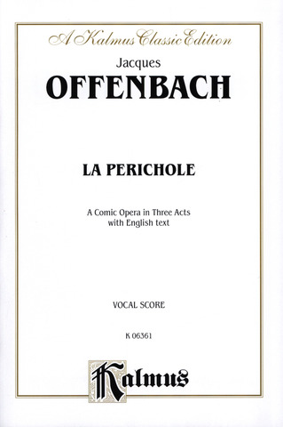 Jacques Offenbach - La Périchole