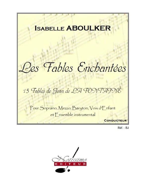 Isabelle Aboulker - Les Fables Enchantées