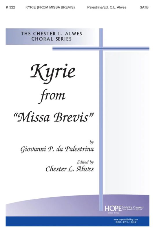 Giovanni Pierluigi da Palestrina - Kyrie From 'Missa Brevis'