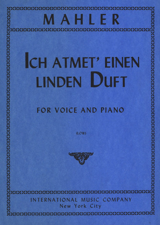 Gustav Mahler - Ich At Met' Einen Linden Duft (C-B)