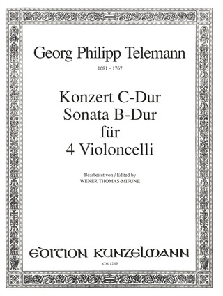 Georg Philipp Telemann: Konzert C-Dur (Orig. Konz. D-Dur a 4 Violini) und Sonata B-Dur (Orig. Son. C-dur a 4 Violini)