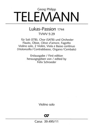 Georg Philipp Telemann - Lukas-Passion TVWV 5:29