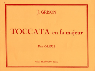 Jules Grison - Toccata en fa majeur